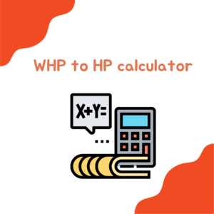 WHP to HP calculator