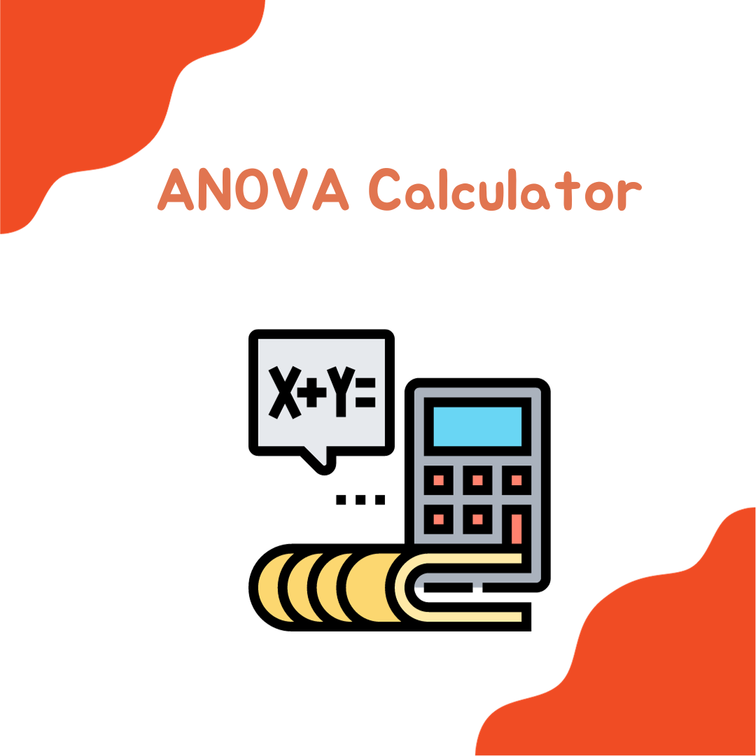 ANOVA Calculator - Your Calculator World