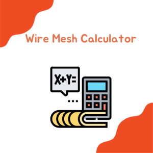 Wire Mesh Calculator